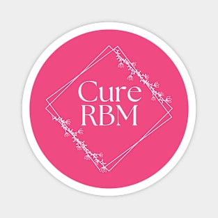 Cure RBM Reducing Body Myopathy Magnet